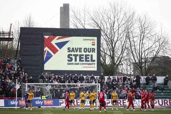 030224 - Newport County v Swindon Town - Sky Bet League 2 - Save Our Steel message during the first half 